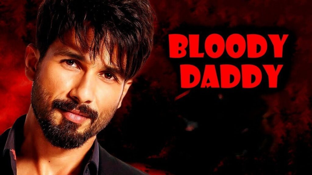 Bloody Daddy Movie Review