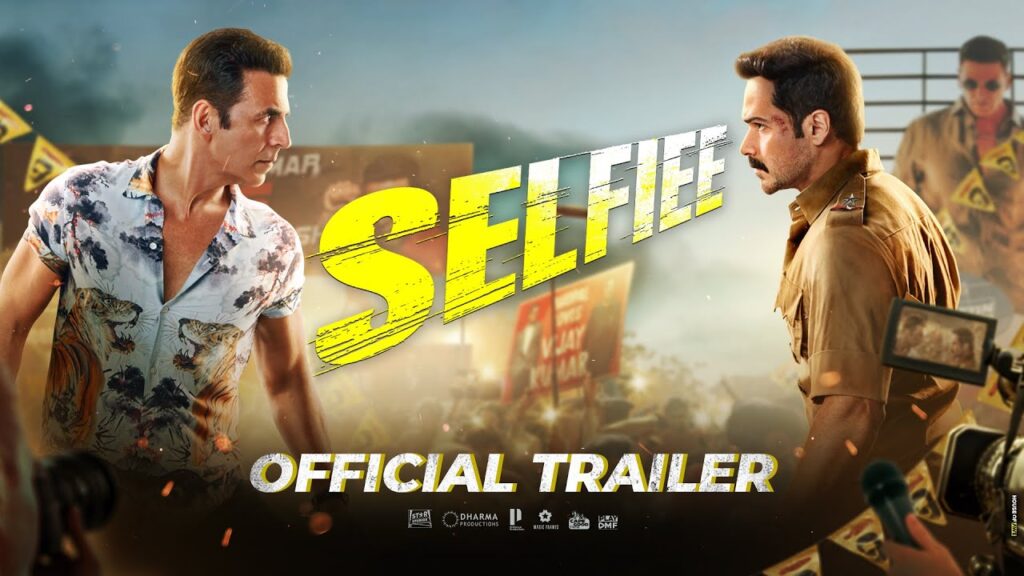 Selfiee Movie Bollywood Film 2023